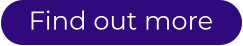 Find out more