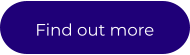 Find out more