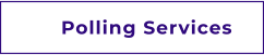 Polling Services