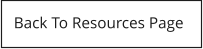 Back To Resources Page