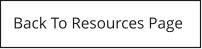 Back To Resources Page