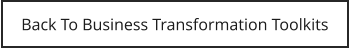 Back To Business Transformation Toolkits