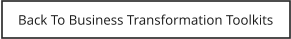 Back To Business Transformation Toolkits