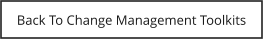 Back To Change Management Toolkits
