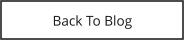 Back To Blog
