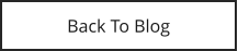Back To Blog