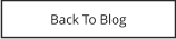 Back To Blog