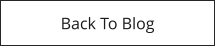 Back To Blog