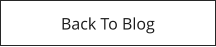 Back To Blog