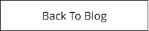 Back To Blog