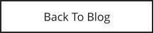 Back To Blog