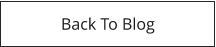 Back To Blog