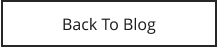 Back To Blog