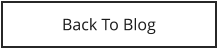 Back To Blog