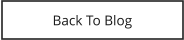 Back To Blog