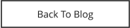 Back To Blog
